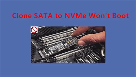 cloned nvme won t boot|clonezilla ssd to nvme.